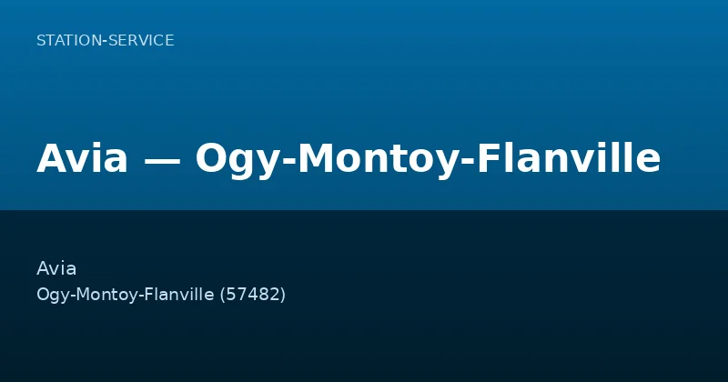 Avia — Ogy-Montoy-Flanville