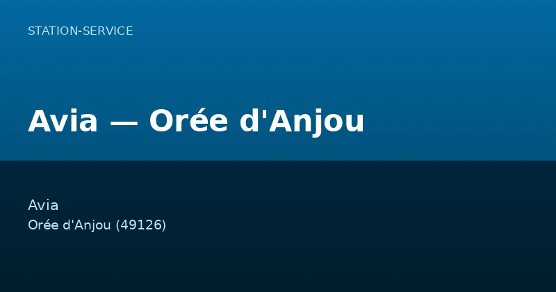 Avia — Orée d'Anjou