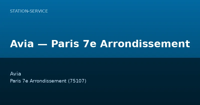 Avia — Paris 7e Arrondissement