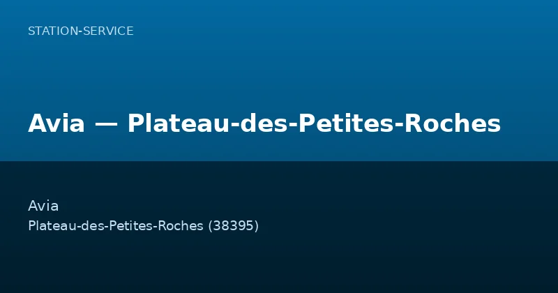 Avia — Plateau-des-Petites-Roches
