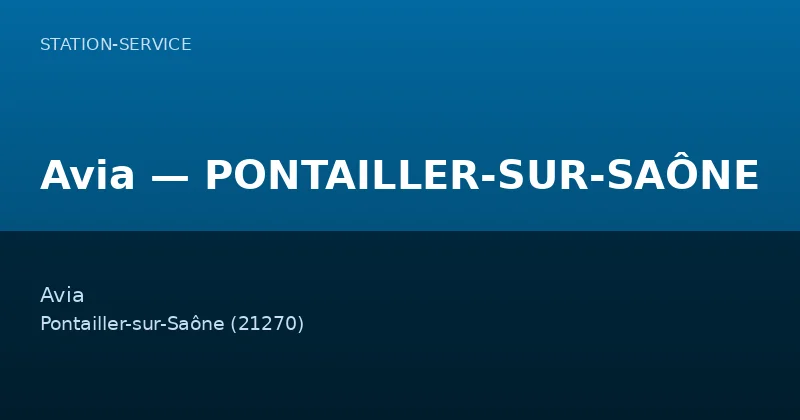 Avia — PONTAILLER-SUR-SAÔNE