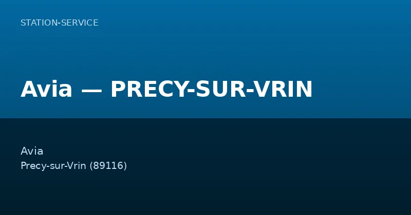 Avia — PRECY-SUR-VRIN