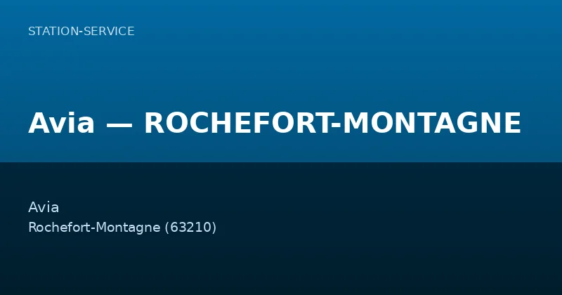 Avia — ROCHEFORT-MONTAGNE