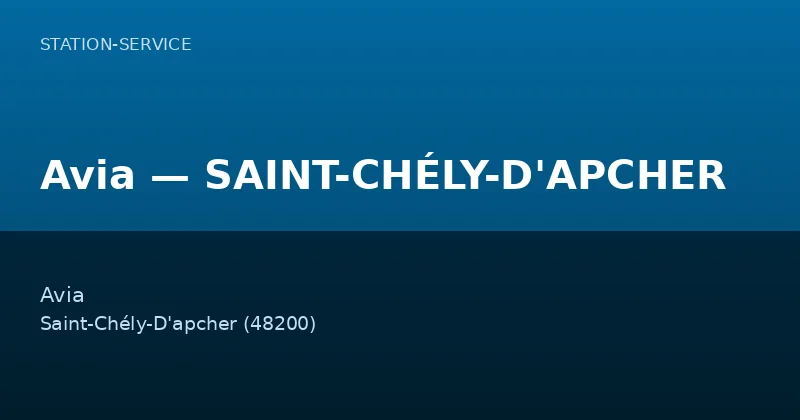 Avia — SAINT-CHÉLY-D'APCHER