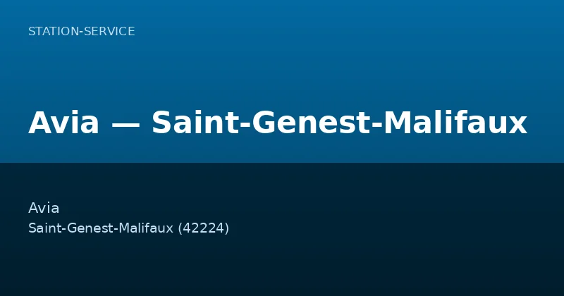 Avia — Saint-Genest-Malifaux