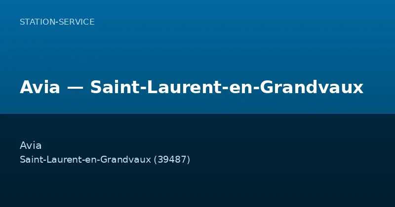 Avia — Saint-Laurent-en-Grandvaux