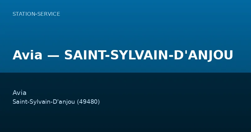Avia — SAINT-SYLVAIN-D'ANJOU