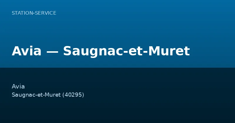 Avia — Saugnac-et-Muret