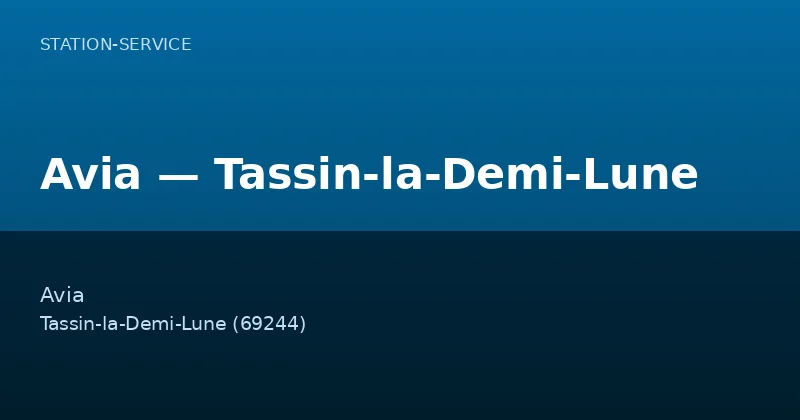 Avia — Tassin-la-Demi-Lune