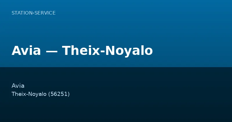 Avia — Theix-Noyalo