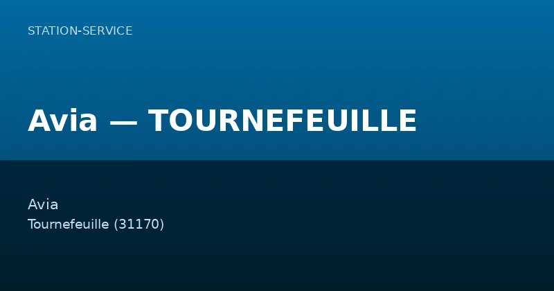 Avia — TOURNEFEUILLE
