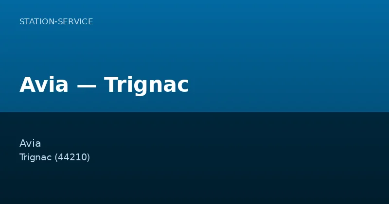 Avia — Trignac