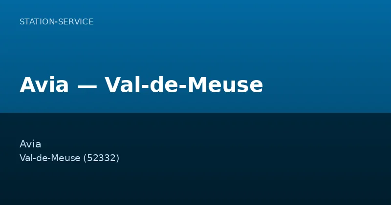 Avia — Val-de-Meuse