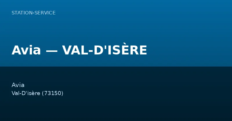 Avia — VAL-D'ISÈRE