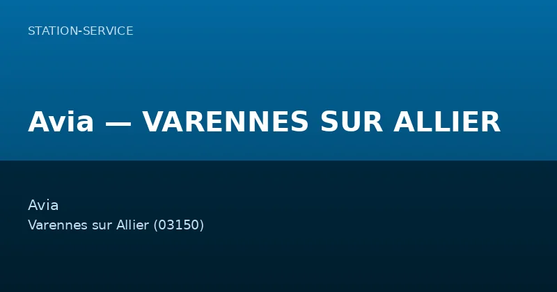 Avia — VARENNES SUR ALLIER