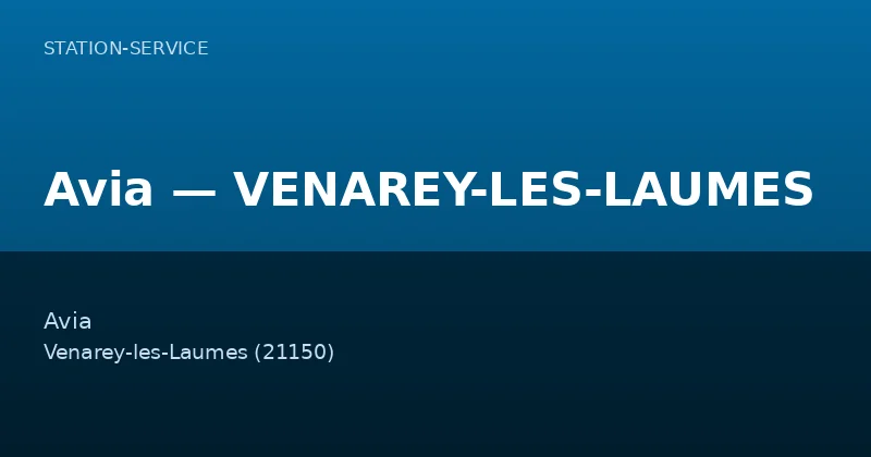 Avia — VENAREY-LES-LAUMES