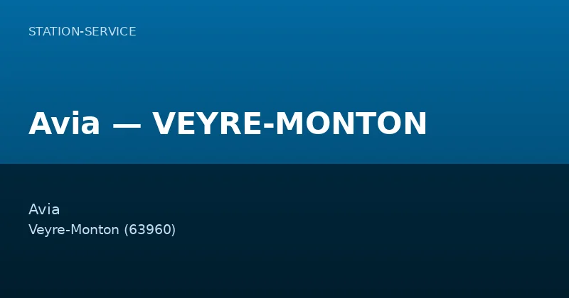 Avia — VEYRE-MONTON