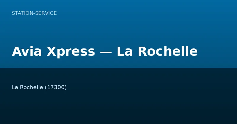 Avia Xpress — La Rochelle