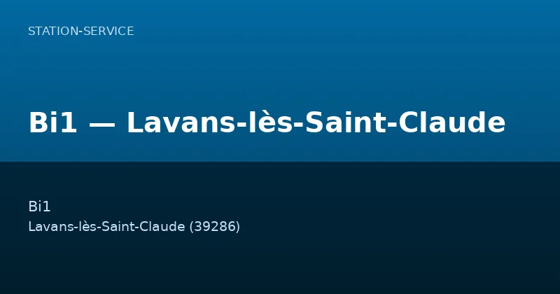 Bi1 — Lavans-lès-Saint-Claude