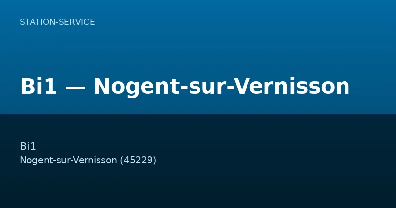 Bi1 — Nogent-sur-Vernisson