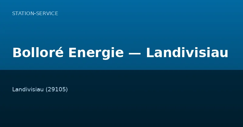 Bolloré Energie — Landivisiau