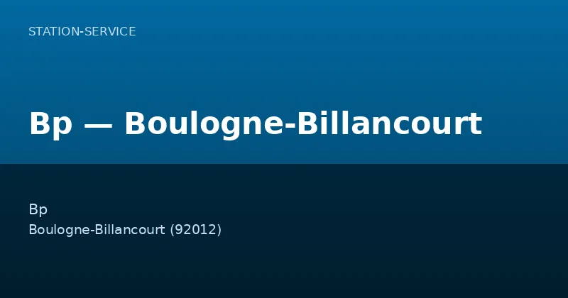Bp — Boulogne-Billancourt