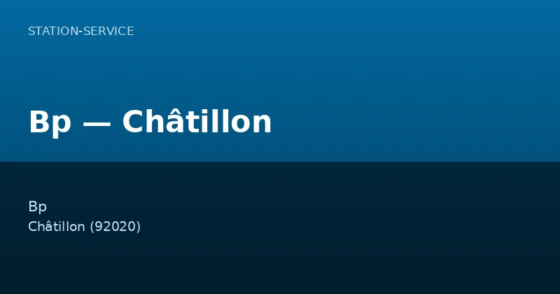 Bp — Châtillon