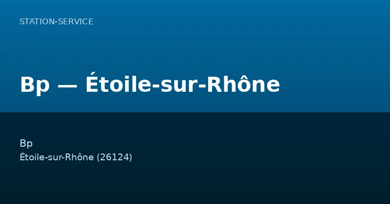 Bp — Étoile-sur-Rhône