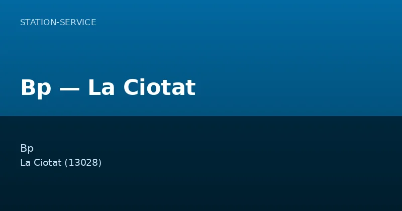Bp — La Ciotat