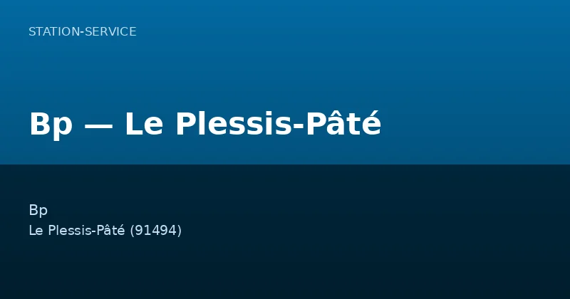 Bp — Le Plessis-Pâté