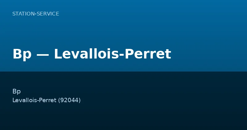 Bp — Levallois-Perret