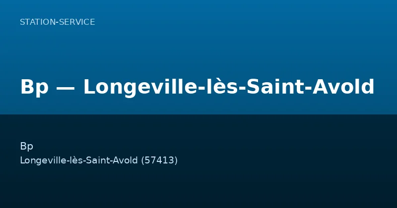Bp — Longeville-lès-Saint-Avold
