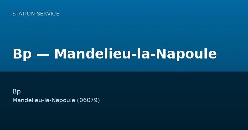 Bp — Mandelieu-la-Napoule