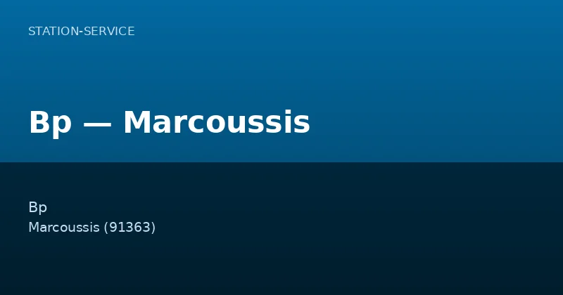 Bp — Marcoussis