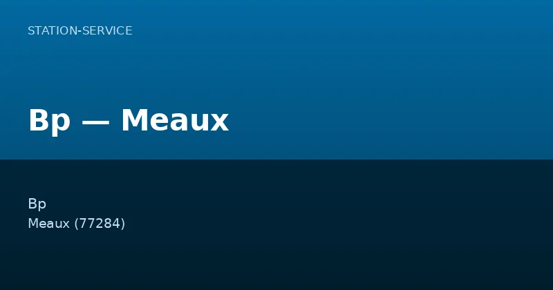 Bp — Meaux