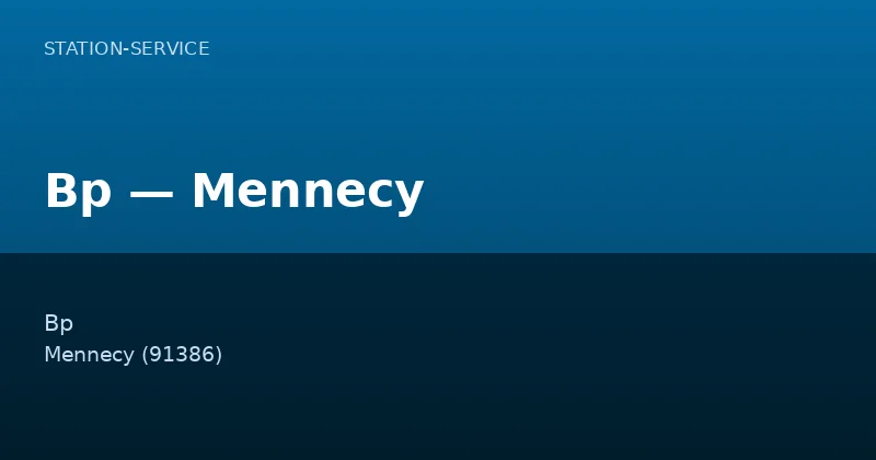 Bp — Mennecy