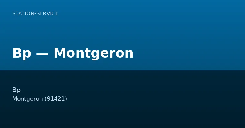 Bp — Montgeron