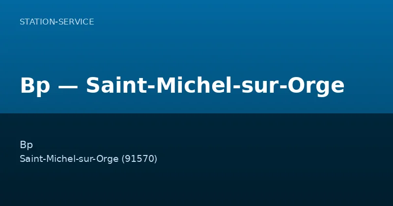 Bp — Saint-Michel-sur-Orge
