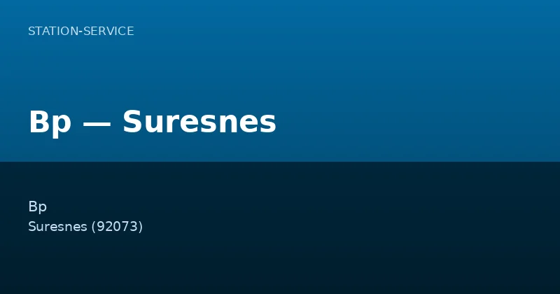 Bp — Suresnes