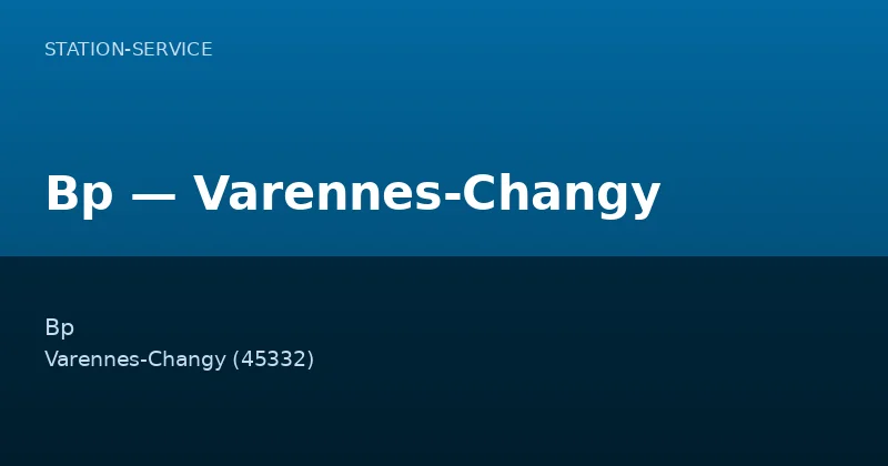 Bp — Varennes-Changy