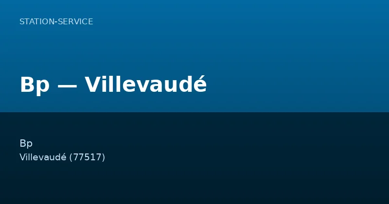 Bp — Villevaudé