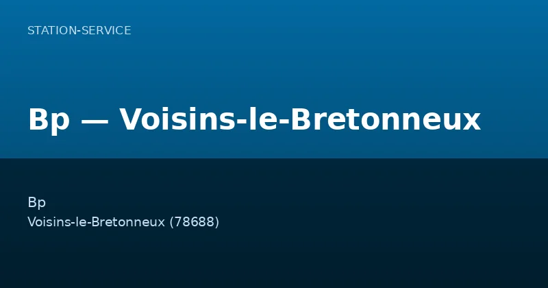 Bp — Voisins-le-Bretonneux