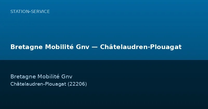 Bretagne Mobilité Gnv — Châtelaudren-Plouagat