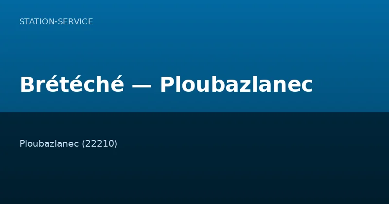 Brétéché — Ploubazlanec