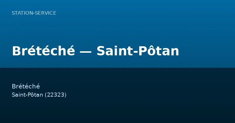 Brétéché — Saint-Pôtan