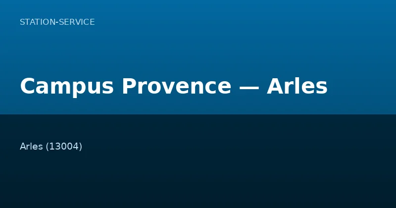 Campus Provence — Arles