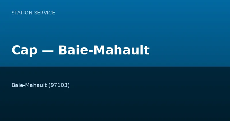Cap — Baie-Mahault