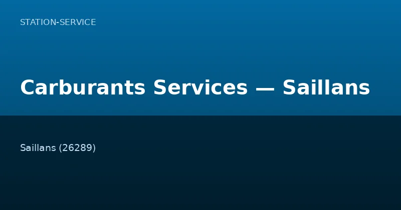 Carburants Services — Saillans