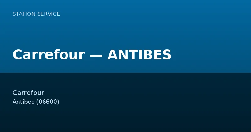 Carrefour — ANTIBES