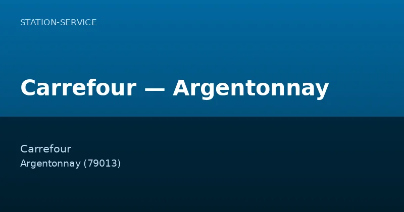 Carrefour — Argentonnay